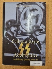 Leibstandarte SS Adolf Hitler, 1933-1945 ~ James J Weingartner comprar usado  Enviando para Brazil