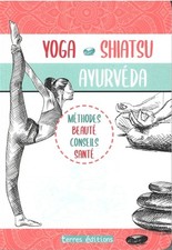 Yoga shiatsu ayurveda d'occasion  France