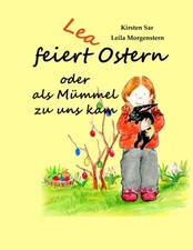 Lea feiert Ostern: oder als Mümmel zu uns kam, Kirsten Sar, Leila Morgenste ... na sprzedaż  Wysyłka do Poland