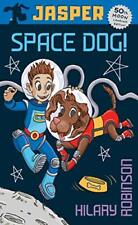 Jasper: Space Dog (Moon Landing 50th Anniversary Edition) ... by Hilary Robinson comprar usado  Enviando para Brazil