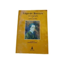 Edgardo rossaro autobiografia usato  Torino