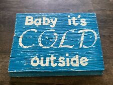 Baby cold outside for sale  Willard