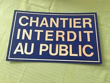 Panneau chantier 33cm d'occasion  Étaples