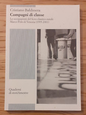Compagni classe occupazioni usato  Venezia