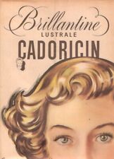 Publicite brillantine cadorici d'occasion Publicite brillantine cadorici d'occasion  Baignes-Sainte-Radegonde