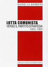 Lotta comunista verso usato  Sanremo