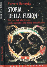 Storia della fusion. usato  Italia