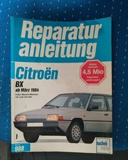 Reparaturanleitung citroen bx gebraucht kaufen Reparaturanleitung citroen bx gebraucht kaufen  Celle