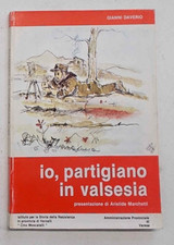 Daverio partigiano valsesia. usato  Vercelli