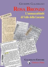 Giuseppe Galzer Rosa Bronzo. L'ammazzabimbi di Vallo del (Paperback) (UK IMPORT) comprar usado  Enviando para Brazil