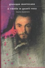 Giuseppe montesano. ribelle usato  Firenze
