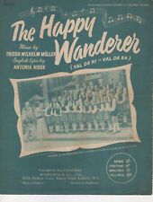 Sheet Music the Happy Wanderer (Val de Ri Val De Ra) 1954 comprar usado  Enviando para Brazil