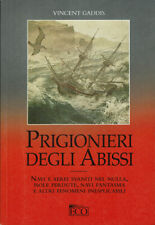 Prigionieri degli abissi usato  Barzano
