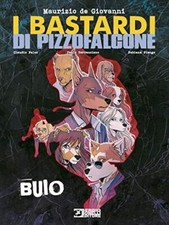 Buio bastardi pizzofalcone usato  Sesto San Giovanni