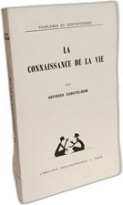 Connaissance vie canguilhem d'occasion  Bazouges-la-Pérouse