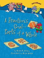 A Fraction's Goal -- Parts of a Whole by Cleary, Brian P. comprar usado  Enviando para Brazil