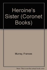 Heroine sister frances for sale  USA