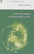 Grundlagen pranaheilens choa gebraucht kaufen  Berlin
