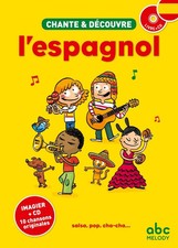 Chante découvre espagnol d'occasion  Expédié en Belgium