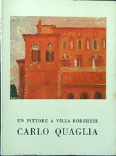 Carlo quaglia. pittore usato  Italia