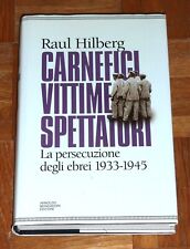 Hilberg carnefici vittime usato  Genova