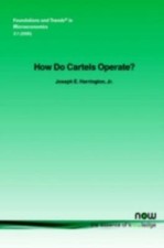 HOW DO CARTELS OPERATE (FOUNDATIONS AND TRENDS(R) IN By Joseph E. Harrington comprar usado  Enviando para Brazil