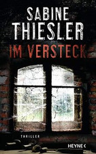 Versteck thriller thiesler gebraucht kaufen  Berlin