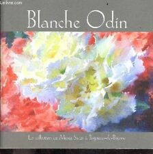 Blanche odin collection d'occasion  Saint-Denis-de-Pile