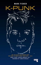 K-Punk: The Collected and Unpublished Writings of Mark Fisher:... - Mark Fisher, używany na sprzedaż K-Punk: The Collected and Unpublished Writings of Mark Fisher:... - Mark Fisher, używany na sprzedaż  Wysyłka do Poland