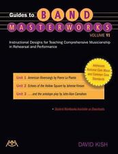 Guides to Band Masterworks - Volume VI: Instructional Designs for Teaching... comprar usado  Enviando para Brazil