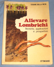 Allevare lombrichi cesare usato  Sustinente