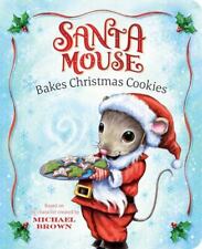 Santa Mouse Bakes Christmas Cookies by Brown, Michael comprar usado  Enviando para Brazil