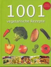 1001 vegetarische rezepte gebraucht kaufen  Ahlerstedt
