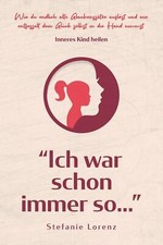 Inneres kind heilen gebraucht kaufen  Amberg