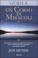 Guida corso miracoli usato  Sesto San Giovanni