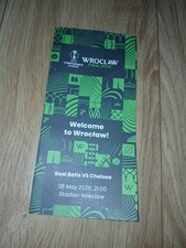 Real Betis - Chelsea FC London - Wroclaw Final 2025 guide na sprzedaż  PL