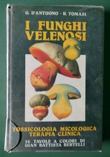 Funghi velenosi tossicologia usato  Minerbio