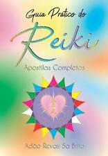 Guia Prtico do Reiki: Apostilas Completas por Ad?o Revair S? Livro em brochura Brito comprar usado  Enviando para Brazil