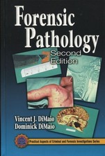 Vincent J DiMaio, Dominick DiMaio / Forensic Pathology 2001 2nd Edition comprar usado  Enviando para Brazil