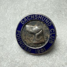 Dachshund club badge. for sale  NEWPORT