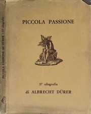 Piccola passione. xilografie. usato  Italia