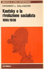 Kautsky rivoluzione socialista usato  Cambiago