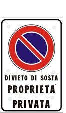 Cartello divieto sosta usato  Roma