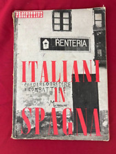 Italiani spagna ww2 usato  Torrita di Siena