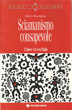 Marco massignan sciamanismo usato  Milano
