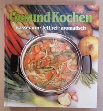 Gesund kochen wasserarm gebraucht kaufen  Krefeld