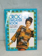 Crochet sweater book for sale  BOURNEMOUTH