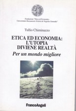 Etica economia utopia usato  Italia