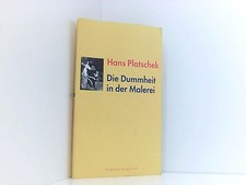 Dummheit malerei hans gebraucht kaufen  Berlin