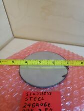 Disco 304 Aço Inoxidável 3.5" + - 24 Placa de Gage 0.023" Folha Redondo * * Em Estoque * EUA * comprar usado  Enviando para Brazil